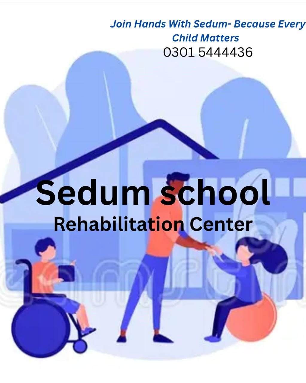 Sedum School – Where Every Child Deserves to Shine in Rawalpindi’s Best Rehab Center